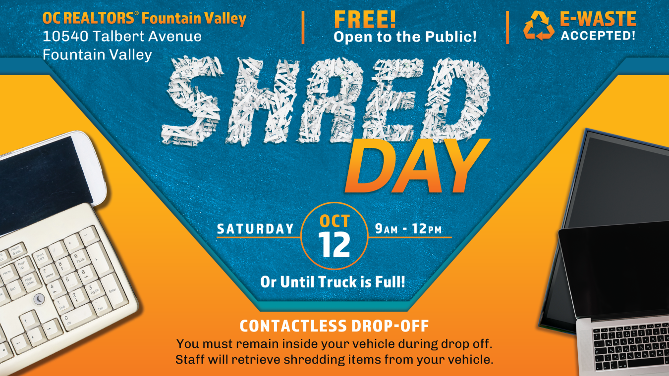 Shred day, Oct 12 at OC REALTORS Fountain Valley 9-12